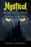 Mystical Wonderland 1693622742 Book Cover