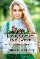 Love, Savory and Sweet 1978020120 Book Cover