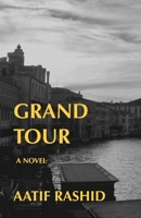 Grand Tour B0H6BXBDZX Book Cover