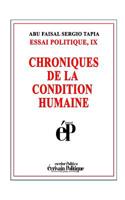 CHRONIQUES DE LA CONDITION HUMAINE: ESSAI POLITIQUE, IX (French Edition) 109605650X Book Cover