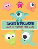 Monstruos libro para colorear para niños: Libro para colorear de Monstruos para niños - Monstruos lindos y divertidos - Para niños de 4 a 8 años - ... - Para niños y niñas - 3720573265 Book Cover