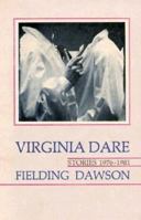 Virginia Dare, Stories 1976-1981 0876856172 Book Cover