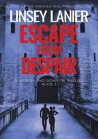 Escape from Despair (Wesson and Sloan FBI Thriller) 1941191762 Book Cover