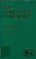 The Damascus Covenant: An Interpretation Of The "Damascus Document" 0905774515 Book Cover