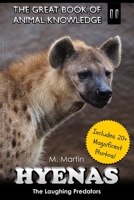 Hyenas: The Laughing Predators 1511800674 Book Cover