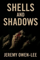 Shells and Shadows (Unlikely Friends) B0GQQ6F8FK Book Cover