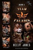 Team Paladin - Band 1: Luckys Sieben / Sein dreckiger Ire / Jack und der Rotschopf mit Twist / Teddys Bär 1729192378 Book Cover