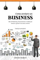 Come avviare un Business B0BW7RBZRH Book Cover
