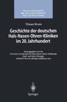 Geschichte Der Deutschen Hals-Nasen-Ohren-Kliniken Im 20. Jahrhundert 3540417044 Book Cover