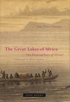 The Great Lakes of Africa: Two Thousand Years of History 082472433X Book Cover