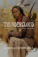 Thundercloud: (The Oddities of a Young Man's Journey to Manhood) 1530760054 Book Cover