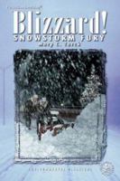 Blizzards Snowstory Fury (Cover-To-Cover Books) 0780790200 Book Cover