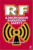 RF and Microwave Radiation Safety 0750643552 Book Cover