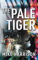 The Pale Tiger 1648370470 Book Cover