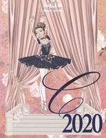 2020 Weekly Planner - Ballerina Princess Monogram Initial Letter “C”: brunette ballet tutu toe shoes 12-Month Large Print Letter-Sized A4 Schedule ... in USA (2020 Ballerina Princess Brunette) 1677817089 Book Cover