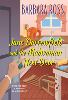 Jane Darrowfield and the Madwoman Next Door 149673419X Book Cover
