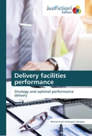 Delivery facilities performance 6202489820 Book Cover