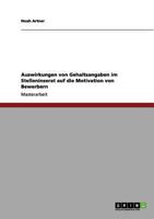 Auswirkungen von Gehaltsangaben im Stelleninserat auf die Motivation von Bewerbern 3656086419 Book Cover