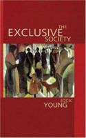 Exclusive Society: Social Exclusion, Crime and Difference in Late Modernity 0803981511 Book Cover