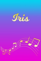 Iris: Sheet Music Note Manuscript Notebook Paper Pink Blue Gold Personalized Letter I Initial Custom First Name Cover Musician Composer Instrument Composition Book 12 Staves a Page Staff Line Notepad  1706638752 Book Cover