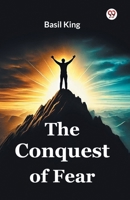 The Conquest Of Fear 937042668X Book Cover