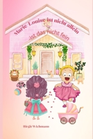 Marie-Louise ist nicht allein 1984944037 Book Cover