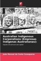Australian Indigenous Corporations (Empresas Indígenas Australianas) 6207275543 Book Cover