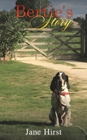 Bertie's Story 1037125754 Book Cover