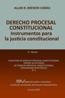 Derecho Procesal Constitucional. Instrumentos Para La Justicia Constitucional 9803652451 Book Cover