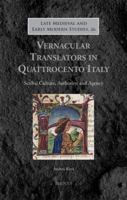 Vernacular Translators in Quattrocento Italy: Scribal Culture, Authority, and Agency 2503567851 Book Cover