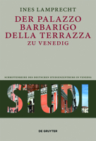 Der Palazzo Barbarigo Della Terrazza Zu Venedig 3050064404 Book Cover