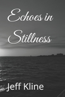 Echoes in Stillness B0FTMJ2KQJ Book Cover
