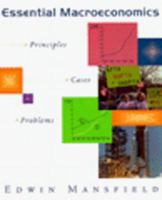 Essential Macroeconomics: Principles, Cases, Problems 0393970418 Book Cover