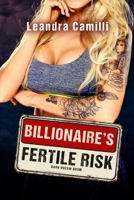 Billionaire's Fertile Risk: Dark Hucow BDSM B0BBYBWVFC Book Cover