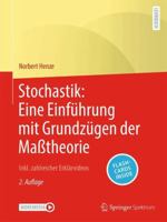 Stochastik: Eine Einführung mit Grundzügen der Maßtheorie: Inkl. zahlreicher Erklärvideos (German Edition) 3662686481 Book Cover