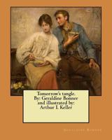 Tomorrow's Tangle (Classic Reprint) 1979292531 Book Cover