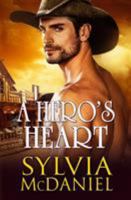 A Hero's Heart 1942608225 Book Cover