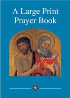 Large Print Prayer Book 1860820328 Book Cover