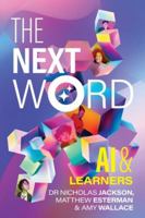 The Next Word: AI & Learners 1923403346 Book Cover