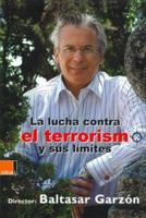 Lucha Contra El Terrorismo y Sus Limites 849343339X Book Cover