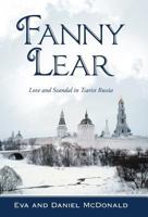 Fanny Lear: Love and Scandal in Tsarist Russia 1475924291 Book Cover