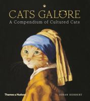Cats Galore: A Compendium of Cultured Cats 0500239363 Book Cover