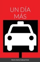 UN DÍA MÁS 1716475686 Book Cover
