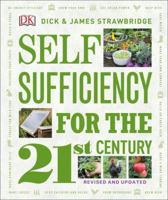 Self Sufficiency for the 21st Century 0756663202 Book Cover