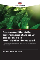 Responsabilité civile environnementale pour omission de la municipalité de Macapá (French Edition) 6207752589 Book Cover