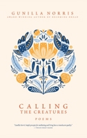 Calling the Creatures 1953340288 Book Cover