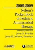 Nelson's Pocket Book of Pediatric Antimicrobial Therapy, 2006-2007 Latest Edition! 1581103735 Book Cover