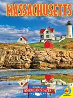 Massachusetts: The Bay State 1616907932 Book Cover