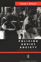 Policing Soviet Society 041510470X Book Cover