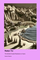 Raelyn Tor: The Sentient Crystal Resistance on Xyora 1779694407 Book Cover